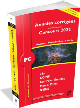 Physique, modélisation, chimie PC. Edition 2022