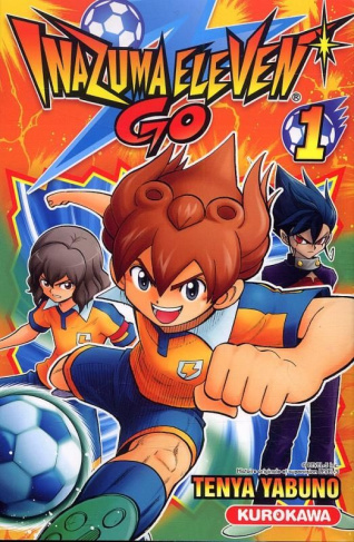 Inazuma Eleven Go Tome 1