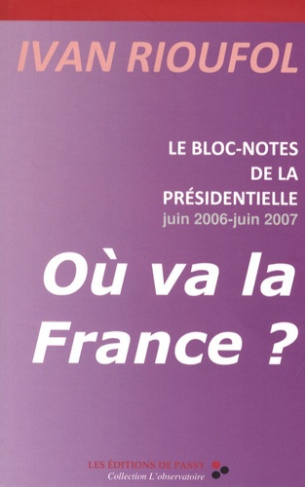 Le bloc-notes de la présidentielle : où va la France ?