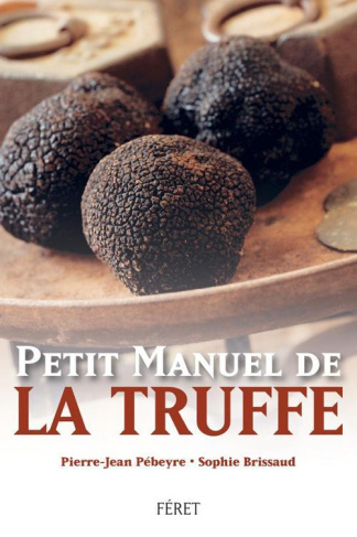 MANUEL DE LA TRUFFE