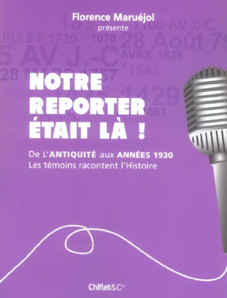 Notre reporter était là ! Les témoins racontent l'histoire