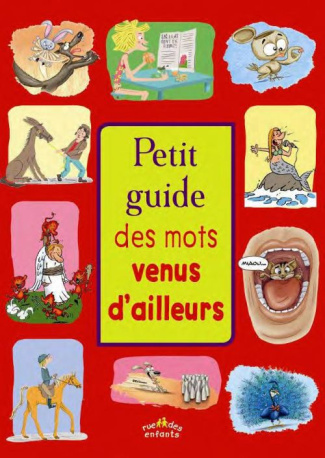 Petit guide des mots venus d'ailleurs