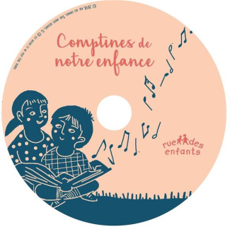 Comptines de notre enfance. Avec 1 CD audio MP3