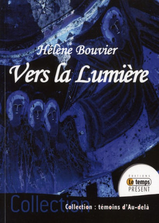 Vers la Lumière