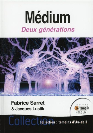 Médium deux générations