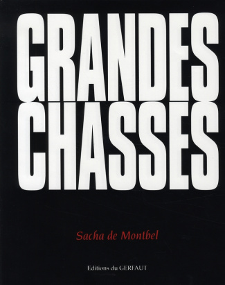 Grandes chasses