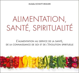 Alimentation, santé, spiritualité