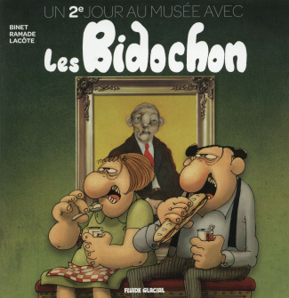 Un 2e jour au musée avec les Bidochon