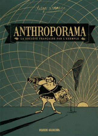 Anthroporama. La société française par l'exemple