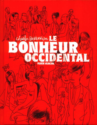 Le bonheur occidental