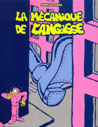 La mécanique de l'angoisse