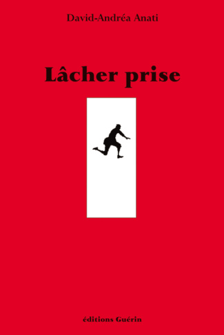 Lâcher prise. Mes rencontres avec un philosophe anonyme, Hendri, homo infidelis
