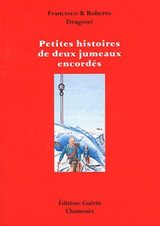Petites histoires de deux jumeaux encordés