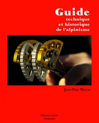Guide technique et historique de l'alpinisme