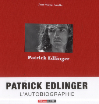 Patrick Edlinger. Ma vie suspendue