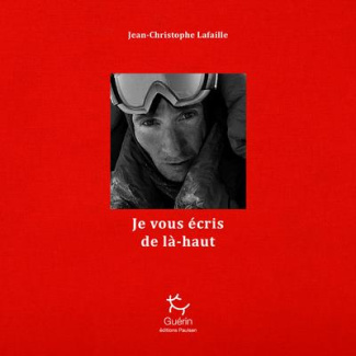 Je vous écris de là-haut