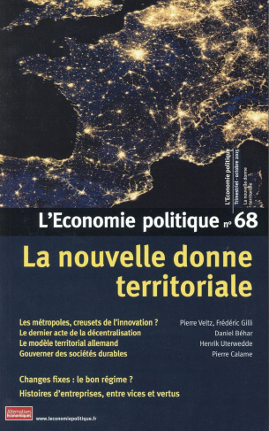 L'Economie politique N° 68, Octobre 2015 : La nouvelle donne territoriale