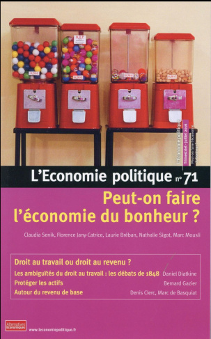 L'Economie politique N° 71, juillet 2016 : Peut-on faire l'économie du bonheur ?