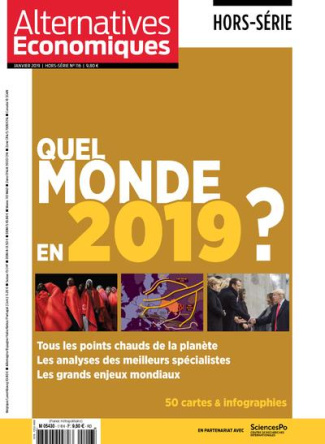 Alternatives économiques Hors-série N° 116, janvier 2019 : Quel monde en 2019 ?