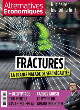 Alternatives économiques N° 386, janvier 2019 : Fractures. La France malade de ses inégalités