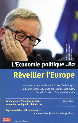 L'Economie politique N° 82, avril 2019 : Réveiller l'Europe