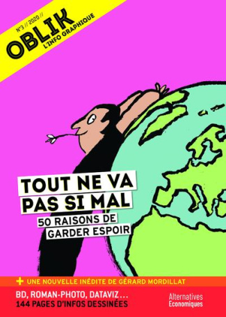 Oblik N° 3/2019 : Tout ne va pas si mal. 50 raisons de garder espoir