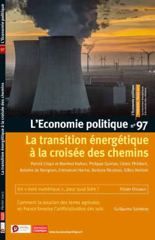 L'Economie politique N° 97, février 2023 : La transition énergétique à la croisée des chemins