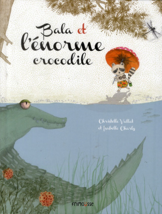 Bala et l'énorme crocodile