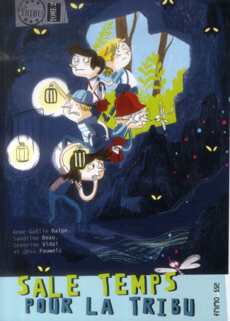 La Tribu Tome 2 : Sale temps pour la Tribu