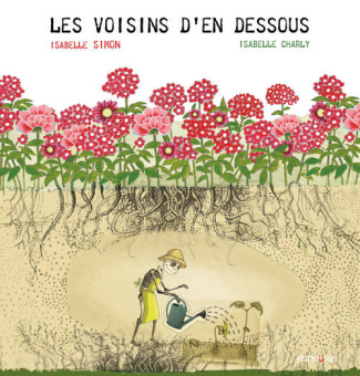 Les voisins d'en dessous