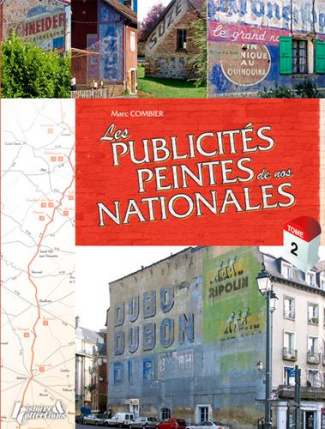 Les publicités peintes de nos nationales. Tome 2