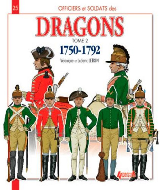 FRENCH DRAGOONS 1750-1792 VOL.2.