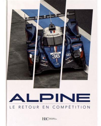 Alpine, le retour en compétition