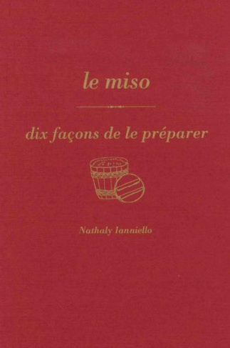 Le miso, dix façons de le préparer
