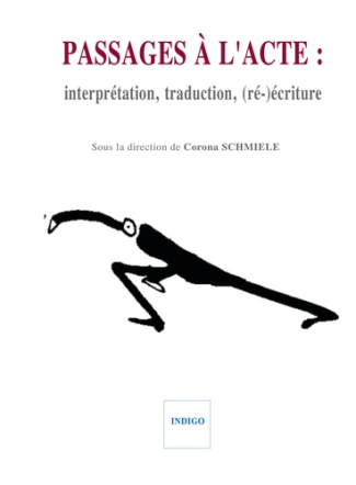 PASSAGES A L'ACTE INTERPRETATION TRADUCTION RE ECRITURE