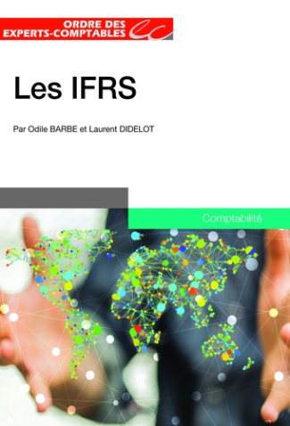 Les IFRS. 3e édition