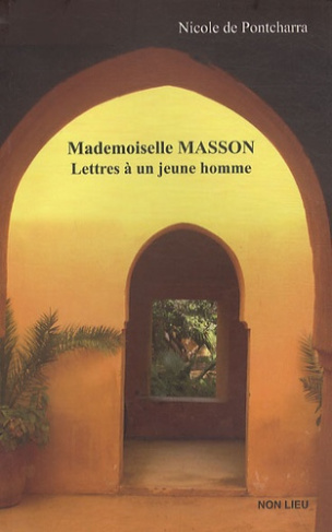 Mademoiselle Masson. Lettres à un jeune homme