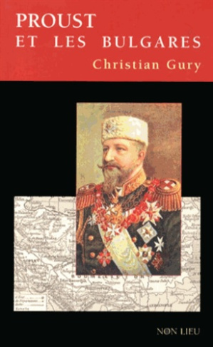 Proust et les Bulgares. Suivi de Proust au tennis et de Le zoo de Combray
