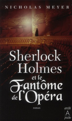 Sherlock Holmes et le Fantôme de l'Opéra