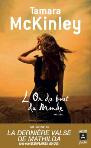 L'or du bout du monde