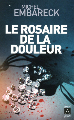Le rosaire de la douleur