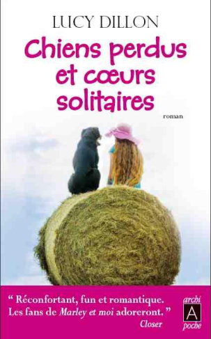 Chiens perdus & coeurs solitaires