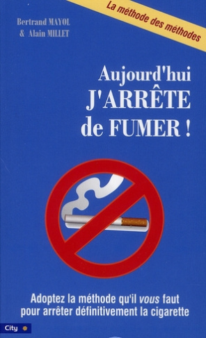 Aujourd'hui, j'arrête de fumer !