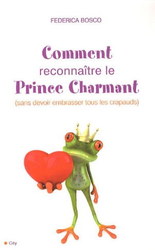 Comment reconnaître le Prince Charmant