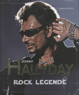 Johnny Hallyday. Rock Légende