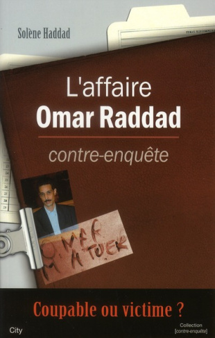 L'affaire Omar Raddad contre-enquête