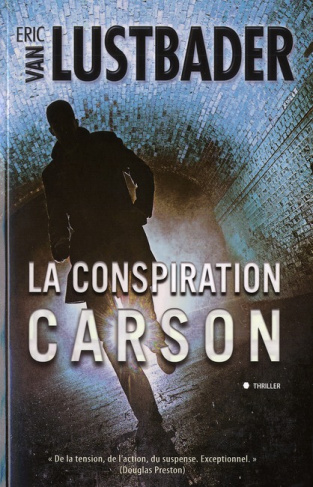 La conspiration Carson