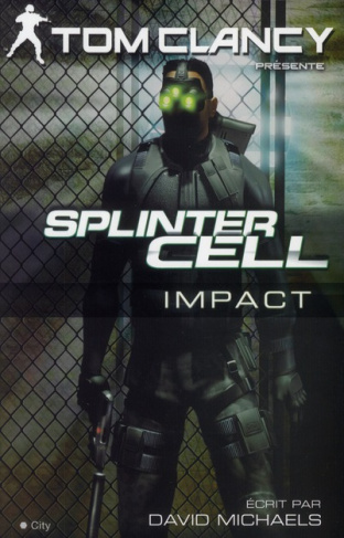 Splinter Cell. Impact