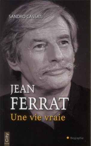 Jean Ferrat, une vie vraie