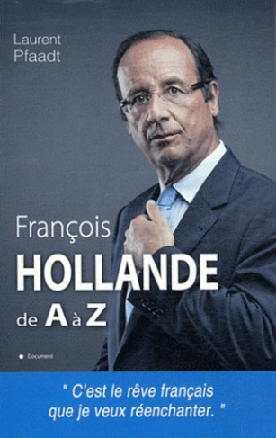 François Hollande de A à Z